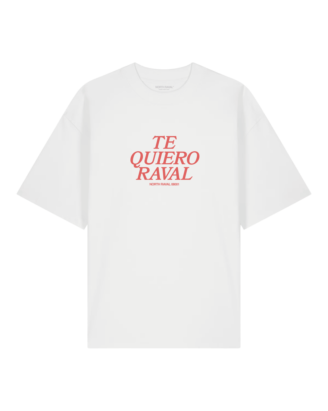 TE QUIERO RAVAL TEE